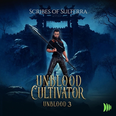 Unblood Cultivator B0CZMMNLG8 Book Cover