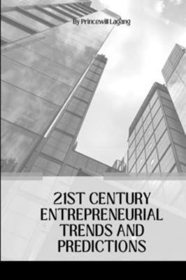 21st Century Entrepreneurial Trends and Predict... 5389018850 Book Cover