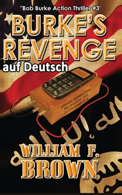 Burkes Revenge, auf Deutch: Bob Burke Action Th... [German] 1088161936 Book Cover