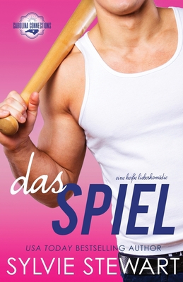 Das Spiel: Eine heiße Liebeskomödie [German] 1947853414 Book Cover