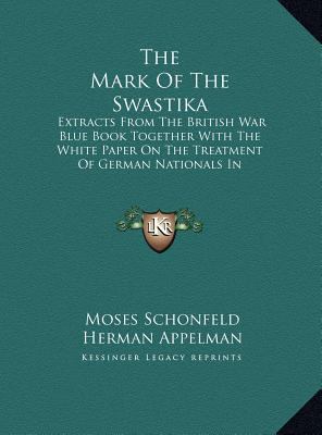 The Mark of the Swastika: Extracts from the Bri... [Large Print] 1169950299 Book Cover