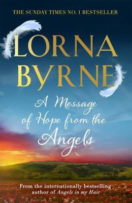 A Message of Hope from the Angels: The Sunday T... 1444729888 Book Cover