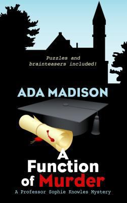 A Function Of Murder (A Professor Sophie Knowle... [Large Print] 1410460096 Book Cover