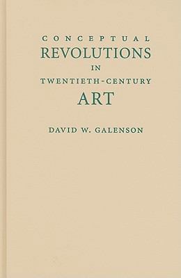 Conceptual Revolutions in Twentieth-Century Art 052111232X Book Cover