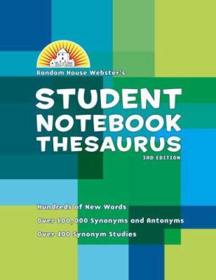 Random House Webster's Student Notebook Thesaurus 0375722661 Book Cover