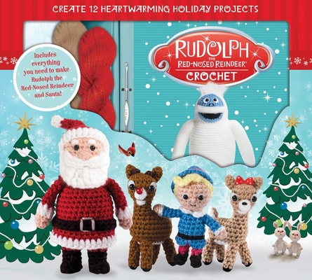 Rudolph the Red-Nosed Reindeer Crochet 1626866570 Book Cover