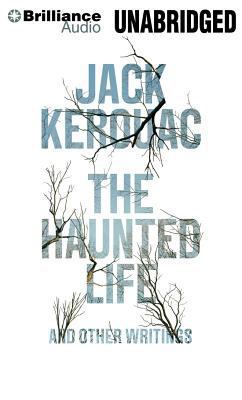 The Haunted Life: And Other Writings 1480583936 Book Cover