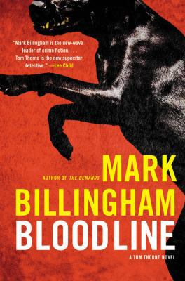 Bloodline: A Tom Thorne Novel 0316126659 Book Cover