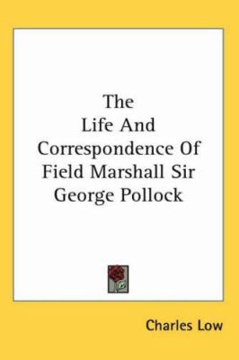 The Life and Correspondence of Field Marshall S... 1417970146 Book Cover