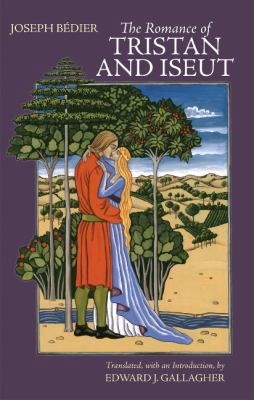 The Romance of Tristan & Iseut 1603849017 Book Cover