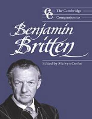 The Cambridge Companion to Benjamin Britten 1139002228 Book Cover
