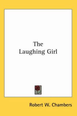The Laughing Girl 1417958049 Book Cover
