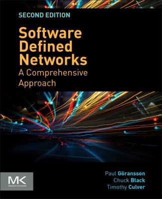 Software Defined Networks: A Comprehensive Appr... 0128045558 Book Cover
