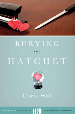 Burying the Hatchet (Hometown Mysteries: Kentuc... 1602604576 Book Cover
