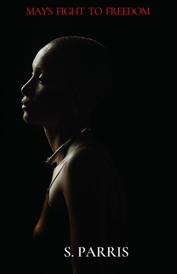 May's Fight to Freedom B08VCJ1JPP Book Cover