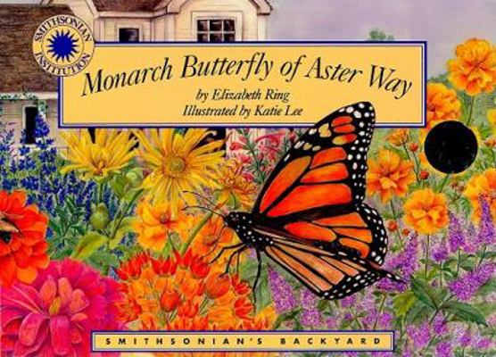 Monarch Butterfly at Aster Way [With CD (Audio)] 1592498957 Book Cover