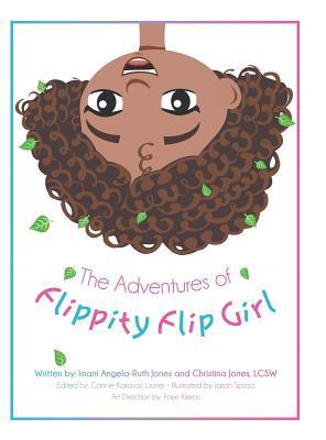 The Adventures of Flippity Flip Girl 1480871664 Book Cover