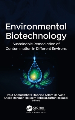 Environmental Biotechnology: Sustainable Remedi... 1774638304 Book Cover