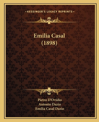 Emilia Casal (1898) [Italian] 1166563839 Book Cover