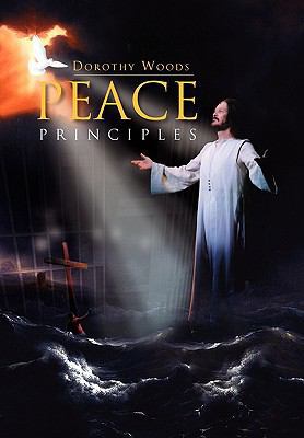 Peace Principles 1453521089 Book Cover