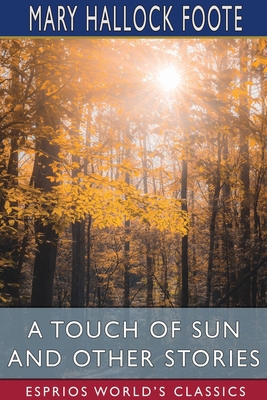 A Touch of Sun and Other Stories (Esprios Class... 1034281232 Book Cover