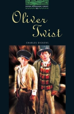 Obwl6: Oliver Twist: Level 6: 2,500 Word Vocabu... 0194230929 Book Cover
