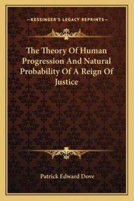 The Theory Of Human Progression And Natural Pro... 1163125938 Book Cover