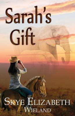 Sarah's Gift 1937331180 Book Cover