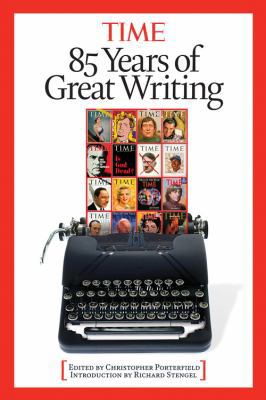 Time: 85 Years of Great Writing 1603200185 Book Cover