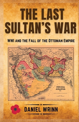 The Last Sultan's War B0GF4DXQFB Book Cover