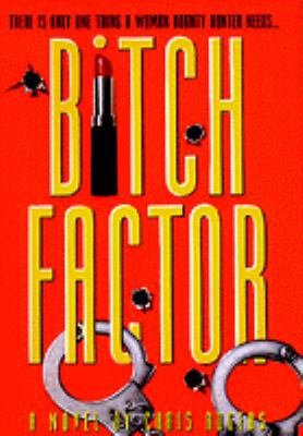 Bitch Factor 0553106597 Book Cover