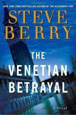 The Venetian Betrayal: A Novel 0345485777 Book Cover
