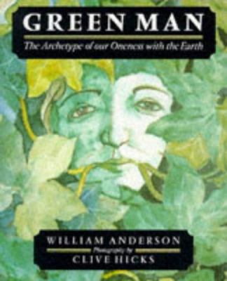 Green Man: The Archetype of Our Oneness with th... 0951703811 Book Cover