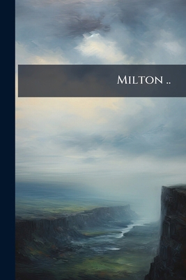 Milton .. 1175608513 Book Cover