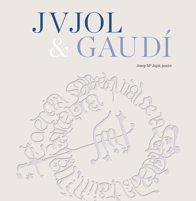 Jvjol & Gaudí 8484788369 Book Cover