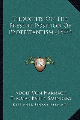 Thoughts On The Present Position Of Protestanti... 1165138115 Book Cover