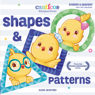 Canticos Shapes & Patterns: Bilingual Firsts 1945635444 Book Cover