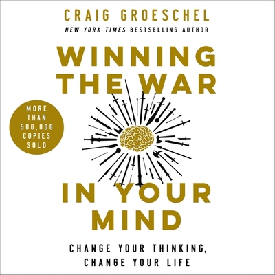 Winning the War in Your Mind: Change Your Think... B0C675NLS7 Book Cover