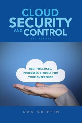 Cloud Security and Control, 2nd Edition 1494966247 Book Cover