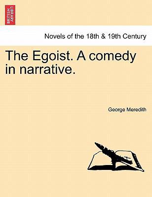 The Egoist. a Comedy in Narrative. 1241225168 Book Cover