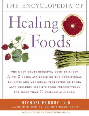 Encyclopedia of Healing Foods 074348052X Book Cover