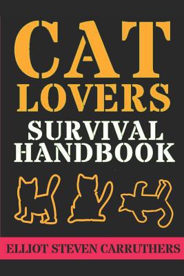 Cat Lovers Survival Handbook 1072973588 Book Cover