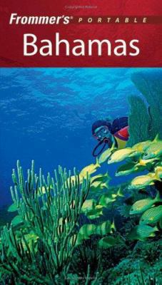 Frommer's Portable Bahamas 0764598821 Book Cover
