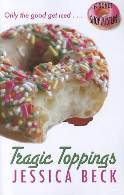 Tragic Toppings [Large Print] 1410445321 Book Cover