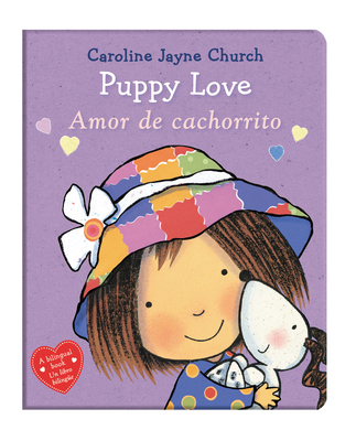 Puppy Love / Amor de Cachorrito (Scholastic Bil... [Spanish] 1338670018 Book Cover
