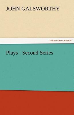 Plays: Second Series 3842427492 Book Cover