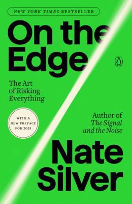 On the Edge: The Art of Risking Everything 0593491637 Book Cover