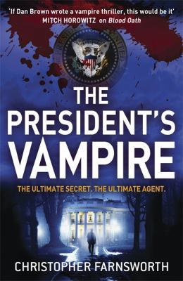 Presidents Vampire 0340998172 Book Cover