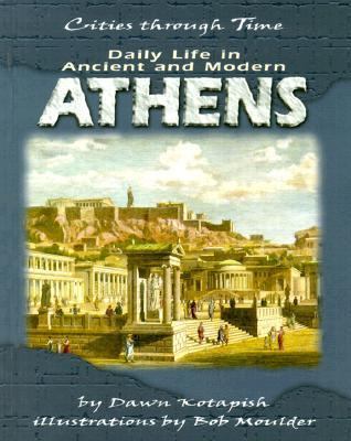 Daily Life in Ancient and Modern Athens 0822532166 Book Cover
