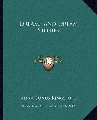 Dreams And Dream Stories 1162660503 Book Cover
